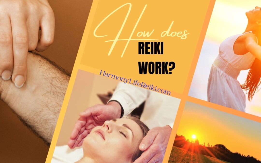 How does Reiki work?