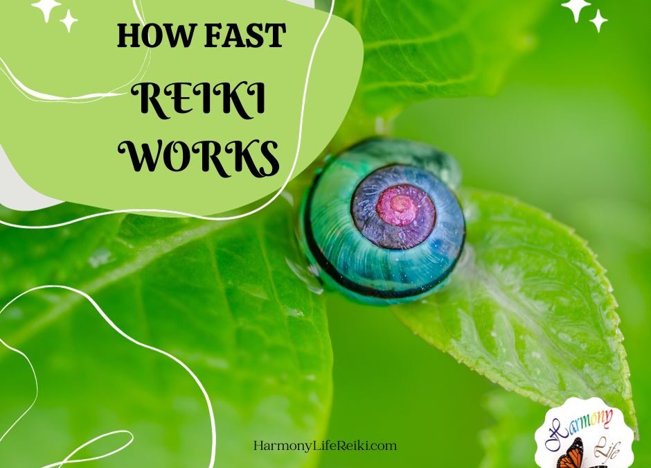 How fast does Reiki therapy work